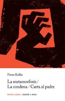 la metamorfosis, la condena y carta al padre (2º ed.)-9788426135353