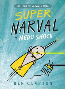 supernarval y medu shock-ben clanton-9788426145253