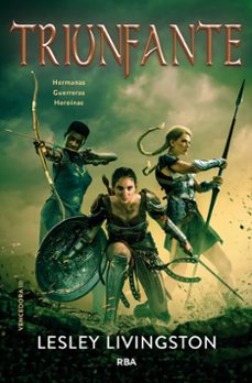 triunfante (vencedora 3)-lesley livingston-9788427217553