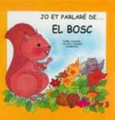 jo et parlare de el bosc-9788427274853