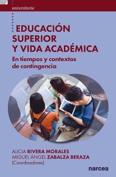 educacion superior y vida academica-alicia rivera morales-9788427730953