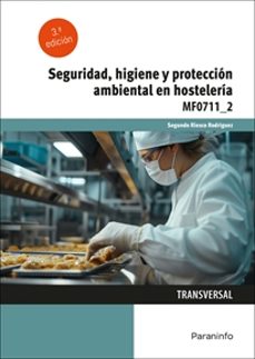 (mf0711 2) seguridad, higiene y proteccion ambiental en hosteleri a-segundo riesco rodriguez-9788428365253