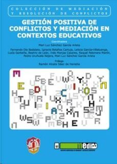 gestion positiva de conflictos y mediacion en contextos educativo s-9788429019353