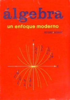 algebra. un enfoque moderno-max peters-william l. schaaf-9788429151053