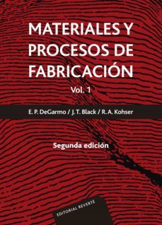 materiales y procesos de fabricacion. vol. 1 (ebook)-e. paul de garmo-9788429190953