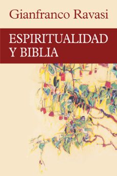 espiritualidad y biblia-gianfranco ravasi-9788429329353