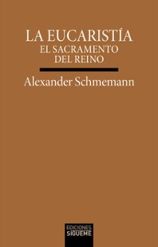 la eucaristia-alexander schmemann-9788430121953