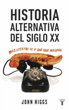 historia alternativa del siglo xx (ebook)-john higgs-9788430617753