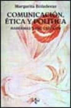 comunicacion, etica y politica habermas y sus criticos-margarita boladeras cucurella-9788430928453