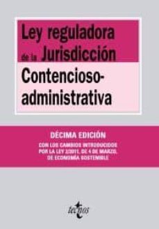 ley reguladora de la jurisdiccion contencioso-administrativa (10ª ed.)-victor moreno catena-9788430952953
