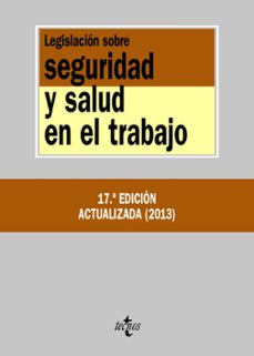 legislacion sobre seguridad y salud en el trabajo (17ª ed.)-9788430953653