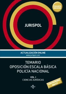 temario oposicion escala basica policia nacional (4ª ed.) vol. i: ciencias juridicas-9788430971053
