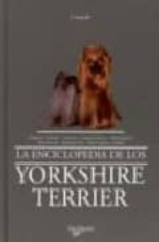 la enciclopedia de los yorkshire terrier-antonella tomaselli-9788431533953