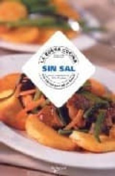 la buena cocina sin sal: los recetarios de la salud-patrizia cuvello-daniela gualti-9788431536053