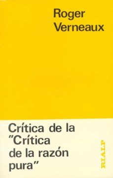 critica de la 2critica de la razon pura2-roger verneaux-9788432119453