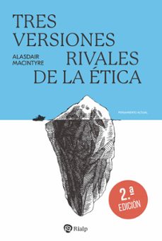 tres versiones rivales de la etica-9788432162053