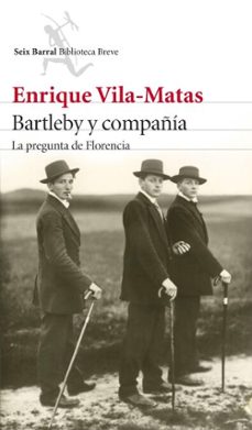 bartleby y compañía-enrique vila matas-9788432224553