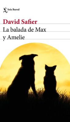 la balada de max y amelie-david safier-9788432234453