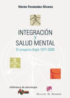 integracion y salud mental-hector fernandez alvarez-9788433022653