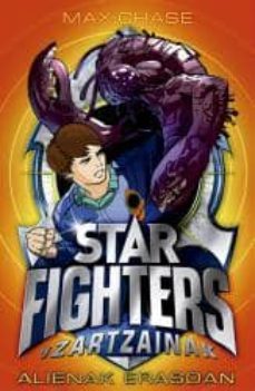 star fighters 1 - alienak erasoan-chase max-9788433027153