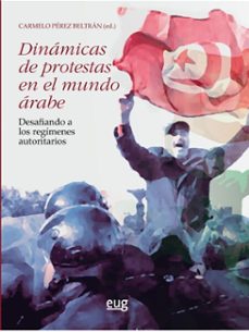 dinámicas de protestas en el mundo árabe-9788433873453