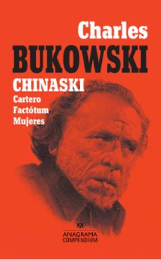 chinaski (incluye cartero / factotum / mujeres)-charles bukowski-9788433959553