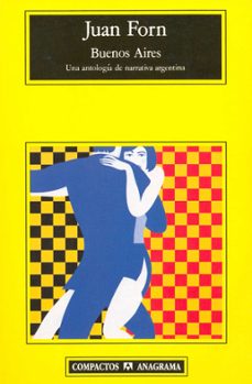 buenos aires: una antologia de narrativa argentina-juan forn-9788433966353