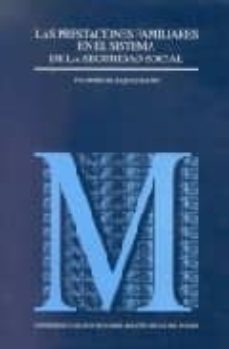 las prestaciones familiares en el sistema de la seguridad social-eva maria blazquez agudo-9788434015753