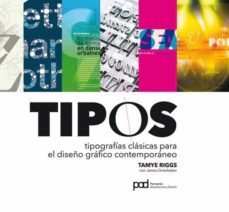 tipos: tipografias clasicas para el diseño grafico contemporaneo-tamye (eds.) riggs-9788434237353