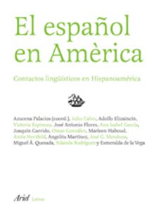 el español en america: contactos linguisticos en hispanoamerica-9788434482753