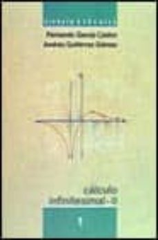 calculo infinitesimal ii (vol. 1) (4ª ed.)-fernando garcia castro-andres gutierrez gomez-9788436801453