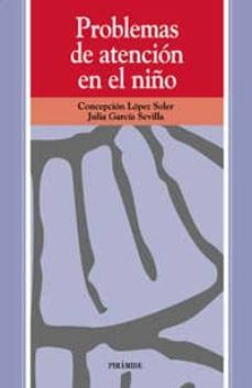 problemas de atencion en el niño-9788436810653