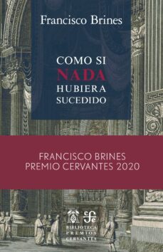 como si nada hubiera sucedido-francisco brines-9788437508153