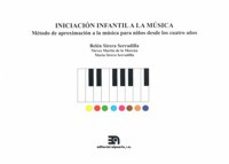 iniciacion infantil a la musica-belen sirera serradilla-9788438104453