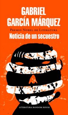 noticia de un secuestro (ebook)-gabriel garcia marquez-9788439729853