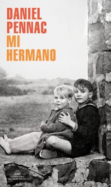 mi hermano-daniel pennac-9788439738053