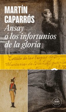 ansay o los infortunios de la gloria (ebook)-martin caparros-9788439742753