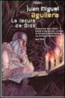la locura de dios-9788440684653