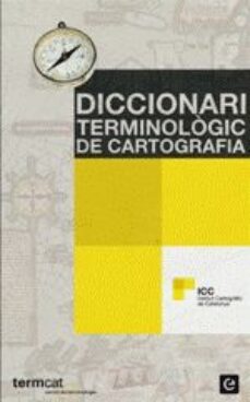 diccionari terminologic de cartografia-josep maria rabella-9788441219953
