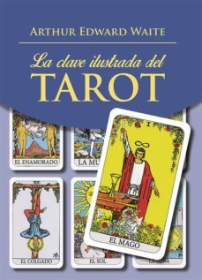 clave ilustrada del tarot (ebook)-arthur edward waite-9788441438453