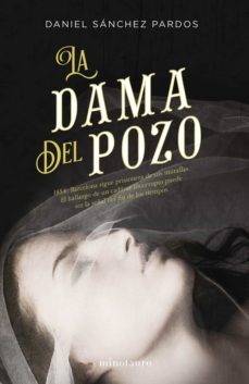 la dama del pozo (ebook)-daniel sanchez pardos-9788445004753