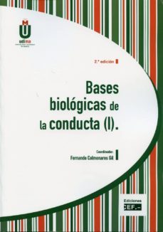 bases biologicas de la conducta, i-fernando colmenares gil-9788445415153