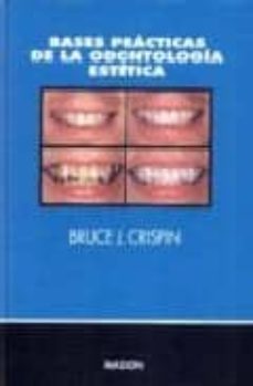 bases practicas de la odontologia estetica-bruce j. crispin-9788445805053