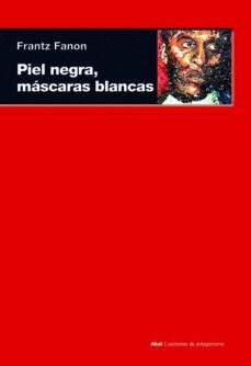 piel negra, mascaras blancas (ebook)-frantz fanon-9788446039853