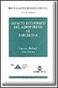 impacto economico del aeropuerto de barcelona-francesç robuste-joan clavera-9788447008353
