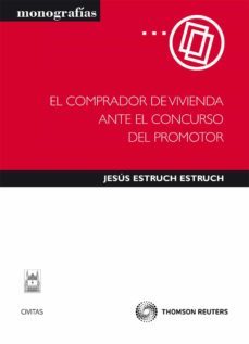comprador de vivienda ante el concurso del promotor-9788447035953