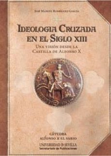 ideologia cruzada en el siglo xiii-9788447215553
