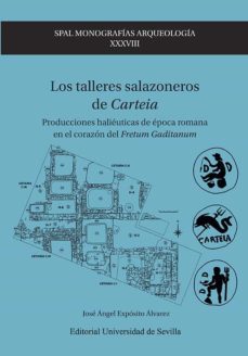 los talleres salazoneros de carteia-9788447230853