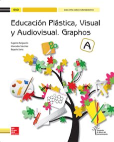 educación plástica, visual y audiovisual 1º 2º eso graphos a-9788448607753