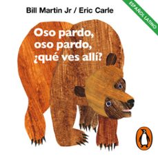 oso pardo, oso pardo, ¿que ves alli? (coleccion eric carle) (audiolibro)-bill martin jr.-eric carle-9788448866853